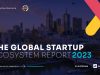 Global Startup Ecosystem Report: Tech Unicorn Count Drops by 40% in 2022 Global Startup Ecosystem Report: Tech Unicorn Count Drops by 40% in 2022